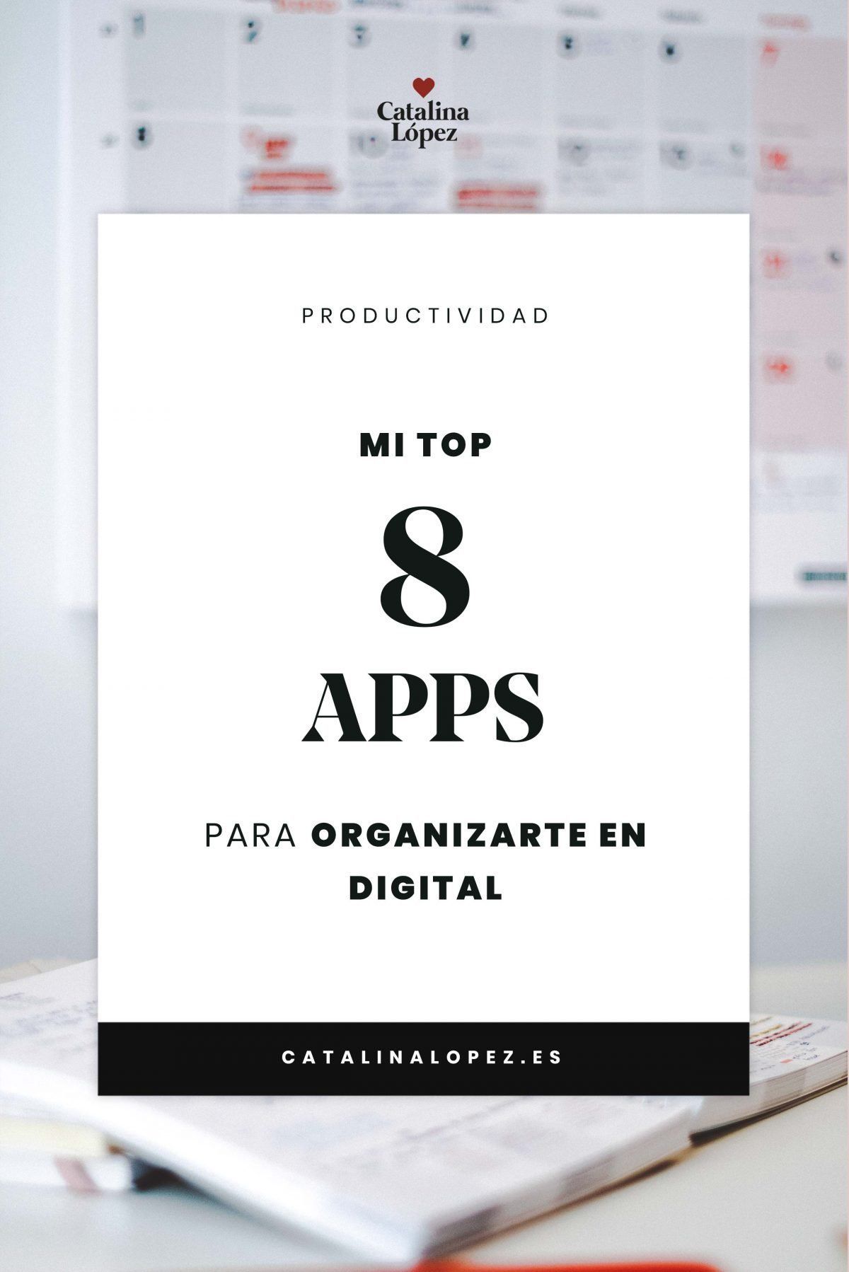 Top 8 apps gratuitas para organizar tu trabajo en el mundo digital